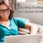 Balancing Nursing Education and Career Growth in 2026